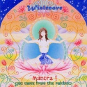 Wialenove — Mantra I ~ You Came From The Rainbow Cover Art