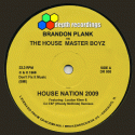Brandon Plank vs. The House Master Boyz — House Nation 2009 Cover Art