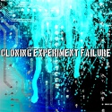 Cloning Experiment Failure — [DTRASH111] Cloning Experiment Failure Cover Art