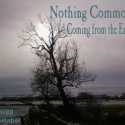 Nothing Common — Coming from the East Cover Art
