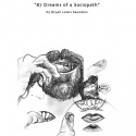 Bryan Lewis Saunders — 87 Dreams Of A Sociopath Cover Art