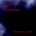SLP — Fluctuation Cover Art
