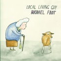 Local Living Guy — Michael Foot Cover Art