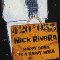 Nick Rivera — Happy song is a happy song Cover Art