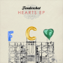 Fenderchet — Hearts EP Cover Art