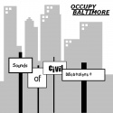 Occupy Baltimore — Sounds Of Civil Disobedience Cover Art