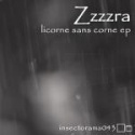 Zzzzra — licorne sans corne ep Cover Art