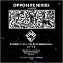 MYST —  Episode 3 &quot;Mental Disorientation&quot; Cover Art