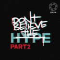 VV. AA. — DONT BELIEVE THE HYPE PT. 2 Cover Art
