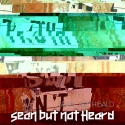 Sean Archibald — Sean but not Heard Cover Art