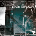 Aden Ôhm — Période réfractaire Cover Art