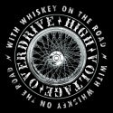 High Voltage Overdrive — With Whiskey On The Road Cover Art