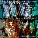GroNaZz — Messe pour le temps passé Cover Art