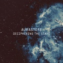 Aurastore — Deciphering the stars Cover Art