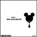 Kinky — Big Mouse EP Cover Art