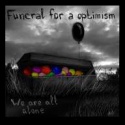 We Are All Alone — Funeral For A Optimism Cover Art