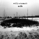 Willy Stamati — No Life Cover Art