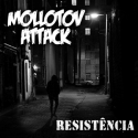 Mollotov Attack — Resistência Cover Art