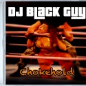 DJ Black Guy — Chokehold Cover Art