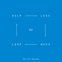 saito koji — Helplessness Loop_02 Cover Art