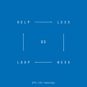 saito koji — Helplessness Loop_03 Cover Art
