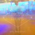 pawspaws — Want You Die Cover Art