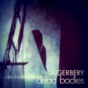 Taigerbery — Dead Bodies Cover Art