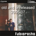 FABIOROSHO — Old and Unreleased 2005-07 Cover Art