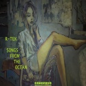 R-Tek — Songs From The Ocean Cover Art