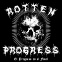Rotten Progress — El Progreso es el Final Cover Art