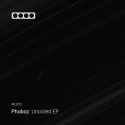 Phoboz — Uncicled EP Cover Art