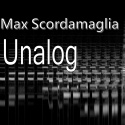 Max Scordamaglia — Unalog Cover Art
