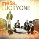 Mess. — Lucky One Cover Art