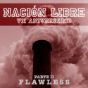 The Flawless — VII Aniversario NXL Cover Art
