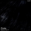 Probs — Malicious Rain LP Cover Art