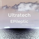 Ultratech — EPileptic Cover Art