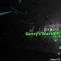 Xen Mayer — Genry&#039;s Work EP Cover Art