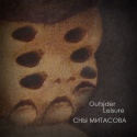 Outsider Leisure — Сны Митасова Cover Art