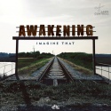 Imagine that — Awakening Cover Art