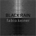 Fabio Keiner — Black Rain Cover Art