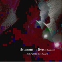 Thuoom — Live Enhanced Cover Art