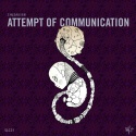 Chuzausen — Attempt To Communication  Cover Art