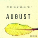 Letmeknowyouanatole — August Cover Art