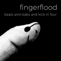 Fingerflood — Beats And Stabs And Kick In Four  Cover Art