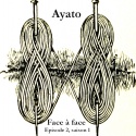 Ayato — Face à face, épisode 2, saison 1 Cover Art