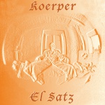 Koerper — El Satz Cover Art