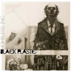 Homeless INC — Black Plastic EP Cover Art