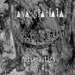 Nava Spatiala — noisenautics vol. 4 Cover Art