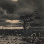 Ayqix — Pijchuy (The Versions) Cover Art