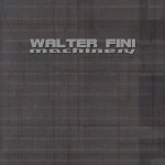 Walter Fini — Machinery Cover Art
